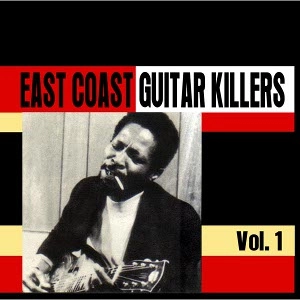 V.A. (EAST COAST GUITAR KILLERS)  / VOL.1 EAST COAST GUITAR KILLERS