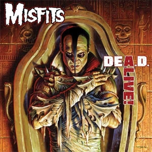 MISFITS / ミスフィッツ / DEA.D. ALIVE!