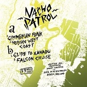 NACHO PATROL / CIMMERIAN FUNK