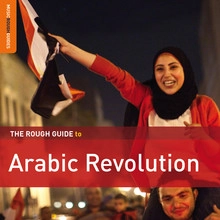 V.A. (ROUGH GUIDE TO ARABIC REVOLUTION) / ROUGH GUIDE TO ARABIC REVOLUTION / ARABIC REVOLUTION