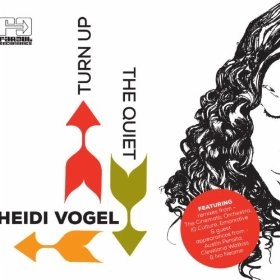 HEIDI VOGEL / エイジ・ヴォゲル / TURN UP THE QUIET