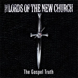 LORDS OF THE NEW CHURCH / GOSPEL TRUTH (3CD+DVD)