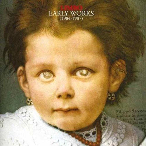 LIMBO (DARK ELECTRO/ITALY) / EARLY WORKS (1984-87)