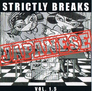 Beat Bandit / ビート・バンディット / JAPANESE STRICTLY BREAKS & BEATS VOL.1.5