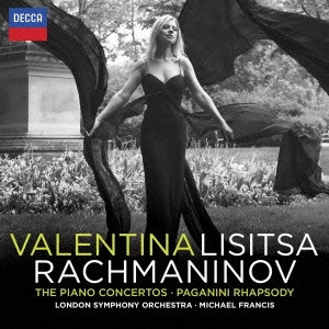VALENTINA LISITSA / ヴァレンティーナ・リシッツァ / ラフマニノフ:ピアノ協奏曲全集