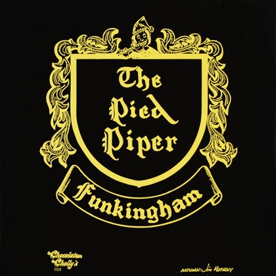 PIED PIPER OF FUNKINGHAM / PIED PIPER OF FUNKINGHAM (REISUUE)