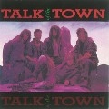 TALK OF THE TOWN / トーク・オブ・ザ・タウン / TALK OF THE TOWN