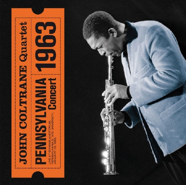 JOHN COLTRANE / ジョン・コルトレーン / PENNSYLVANIA 1963