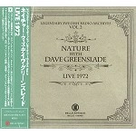 NATURE/DAVE GREENSLADE / ネイチャー・ウィズ・デイヴ・グリーンスレイド / ライヴ１９７２
