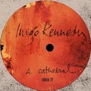 INIGO KENNEDY / イニゴー・ケネディー / CATHEDRAL