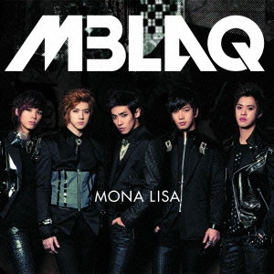 MBLAQ / MONA LISA -Japanese Version-