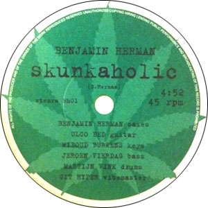 BENJAMIN HERMAN / ベンジャミン・ハーマン / SKUNKAHOLIC
