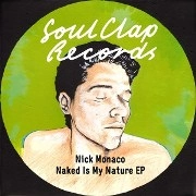 NICK MONACO / ニック・モナコ / NAKED IS MY NATURE EP