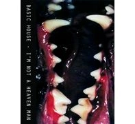 BASIC HOUSE / I'M NOT A HEAVEN MAN