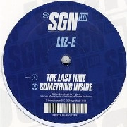 LIZ-E / LAST TIME/SOMETHING INSIDE