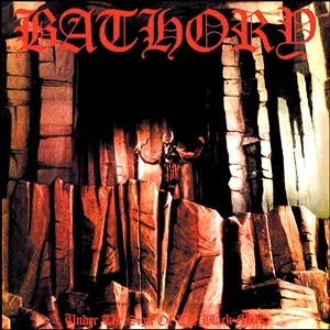 BATHORY / バソリー / UNDER THE SIGN OF THE BLACK MARK