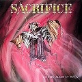 SACRIFICE (from Switzerland) / サクリファイス / ON THE ALTAR OF ROCK
