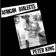 PETER KING / ピーター・キング / AFRICAN DIALECTS
