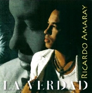 RICARDO AMARAY  / リカルド・アマライ / LA VERDAD