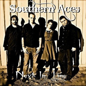SOUTHERN ACES / NEXT IN LINE