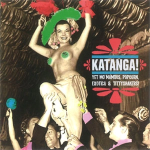 VA (SPOONFUL RECORDS) / KATANGA!