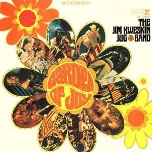 JIM KWESKIN AND THE JUG BAND / ジム・クウェスキン&ザ・ジャグ・バンド / ガーデン･オブ･ジョイ