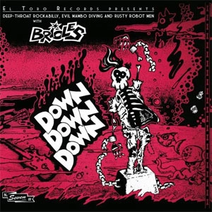 BRIOLES / DOWN DOWN DOWN