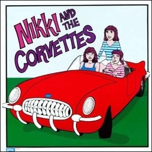 NIKKI AND THE CORVETTES / ニッキー・アンド・ザ・コルベッツ / LTD PINK/NIKKI AND THE CORVETTES