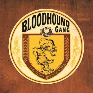 BLOODHOUND GANG / ブラッドハウンド・ギャング / ONE FIERCE BEER COASTER