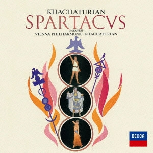 ARAM KHACHATURIAN / アラム・ハチャトゥリアン / ハチャトゥリアン:≪ガイーヌ≫≪スパルタクス≫(抜粋)