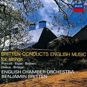 BENJAMIN BRITTEN / ベンジャミン・ブリテン / 弦楽合奏のためのイギリス音楽