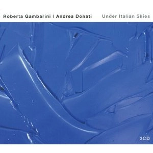 ROBERTA GAMBARINI / ロバータ・ガンバリーニ / UNDER ITALIAN SKIES