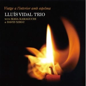 LLUIS VIDAL / ルイス・ヴィダル / Viatge A L'interior Amb Espelma