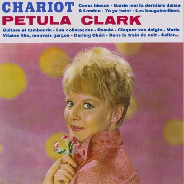 PETULA CLARK / ペトゥラ・クラーク / CHARIOT