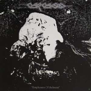 CARCASS / カーカス / SYMPHONIES OF SICKNESS