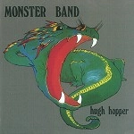 HUGH HOPPER / ヒュー・ホッパー / MONSTER BAND