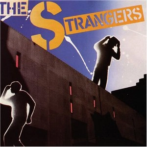 STRANGERS / ザ・ストレンジャーズ / ストレンジャーズ＋２ / STRANGERS+2