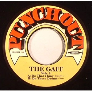 THE GAFF (HIPHOP) / DO THAT THING