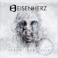 EISENHERZ / FLUCH DER ZEIT