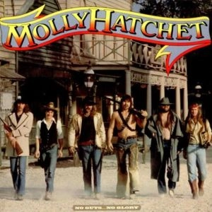 MOLLY HATCHET / モリー・ハチェット / NO GUTS NO GLORY