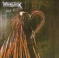 WARLOCK (METAL) / ウォーロック (ワーロック) / TRUE AS STEEL