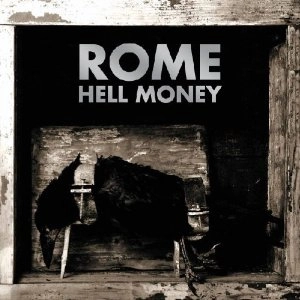 ROME (METAL) / HELL MONEY