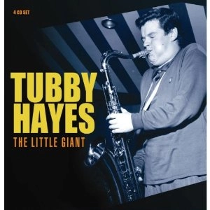 TUBBY HAYES / タビー・ヘイズ / LITTLE GIANT