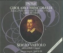 SERGIO VARTOLO / セルジオ・ヴァルトロ / FRESCOBALDI:TOCCATE E PARTITE D'INTAVOLATU