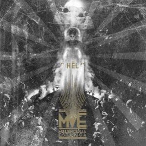 MELENCOLIA ESTATICA / HEL<DIGI>