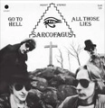 SARCOFAGUS / GO TO HELL