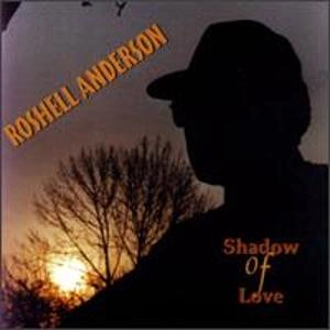 ROSHELL ANDERSON / ローシェル・アンダーソン / SHADOW OF LOVE