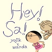 yojikとwanda / Ｈｅｙ！Ｓａ！