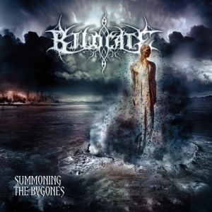 BILOCATE / SUMMONING THE BYGONES