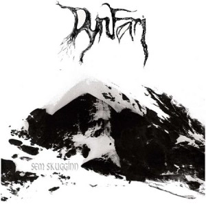 DYNFARI / SEM SKUGGINN